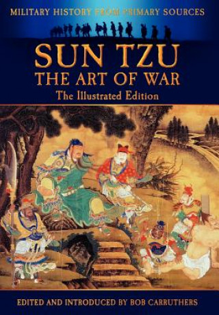 Kniha Sun Tzu - The Art of War - The Illustrated Edition Sun Tzu