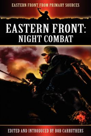 Kniha Eastern Front: Night Combat Bob Carruthers