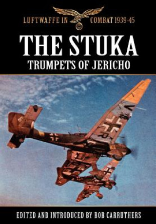 Carte Stuka - Trumpets of Jericho Bob Carruthers