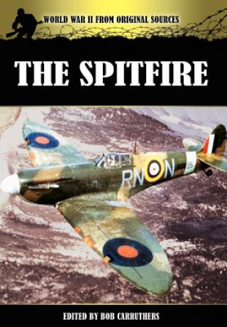 Knjiga Spitfire Bob Carruthers