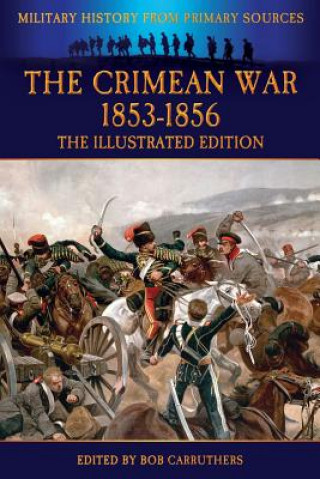 Carte Crimean War 1853-1856 - The Illustrated Edition Edward Hamley