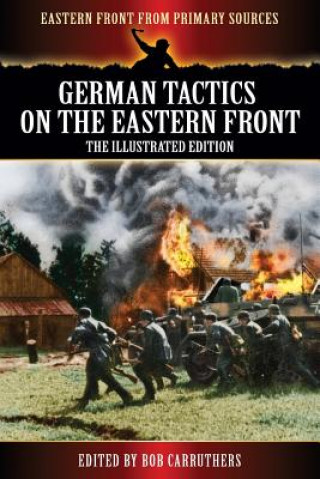 Kniha German Tactics on the Eastern Front Bob Carruthers