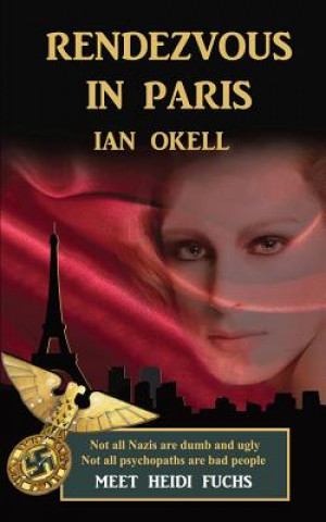 Könyv Rendezvous In Paris Ian Okell