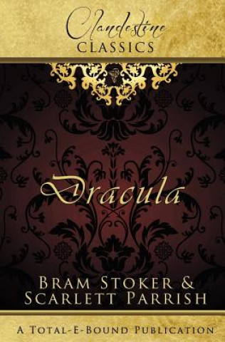 Książka Clandestine Classics Bram Stoker