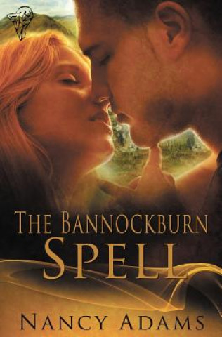 Βιβλίο Bannockburn Spell Nancy Adams