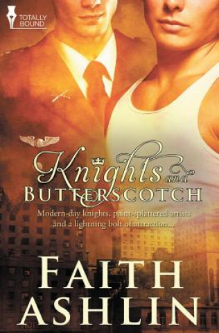 Book Knights and Butterscotch Faith Ashlin