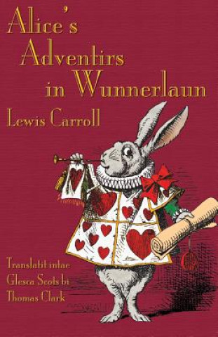 Könyv Alice's Adventirs in Wunnerlaun Carroll