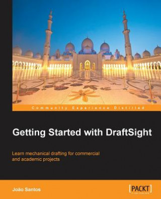Книга Getting Started with DraftSight Joao Santos