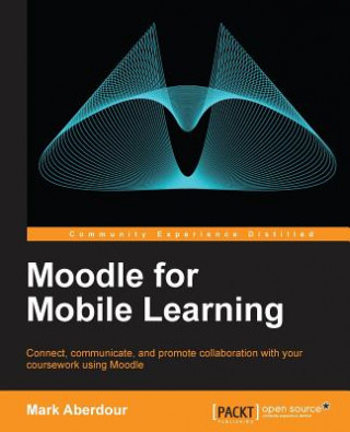 Libro Moodle for Mobile Learning Mark Aberdour