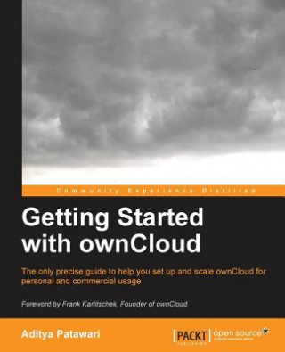 Knjiga Getting Started with ownCloud Aditya Patawari