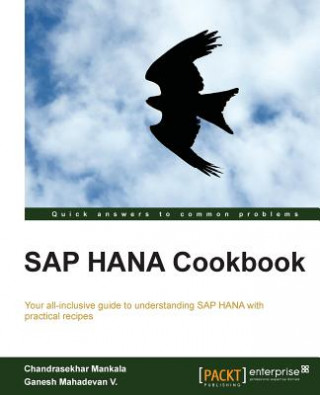 Carte SAP HANA Cookbook Ganesh Mahadevan V.