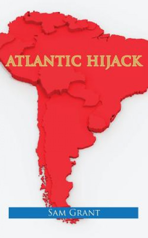 Buch Atlantic Hijack Sam Grant
