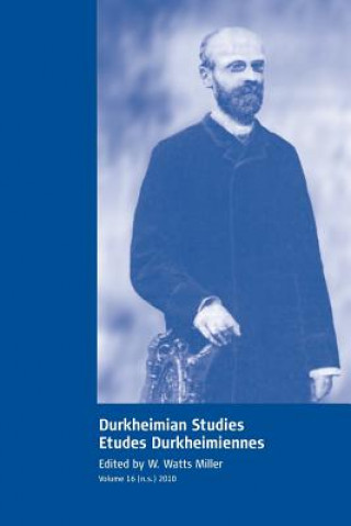 Carte Durkheimian Studies/Etudes Durkheimiennes W. Watts Miller