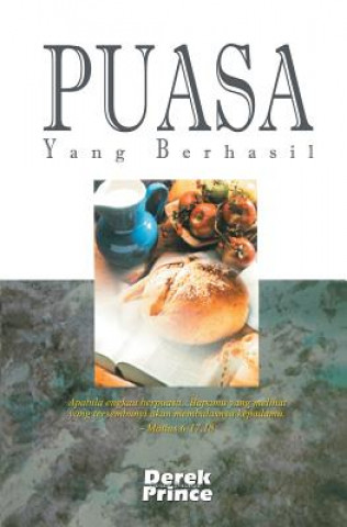 Kniha How To Fast Successfully - INDONESIAN BAHASA Derek Prince