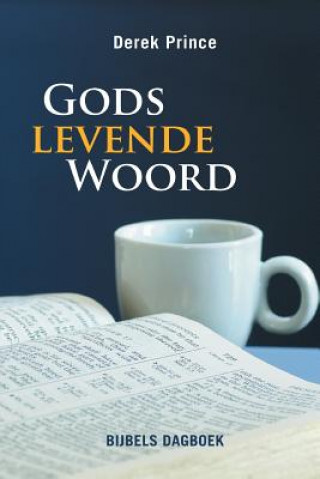 Kniha Declaring God's Word - DUTCH Derek Prince