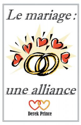 Carte Marriage Covenant - FRENCH Derek Prince