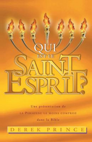 Livre Who Is the Holy Spirit? - FRENCH Derek Prince