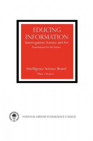 Libro Educing Information Central Intelligence Agency