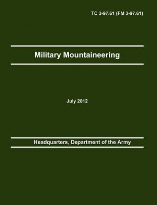 Kniha Military Mountaineering Department Of the Army Headquarters