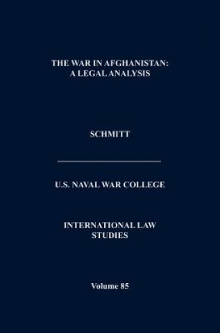 Könyv War in Afghanistan Michael N (United States Naval War College) Schmitt