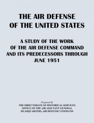 Libro Air Defense of the United States Air Defense Command