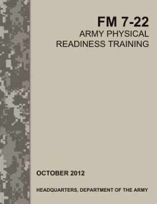 Könyv Army Physical Readiness Training U S Department of the Army