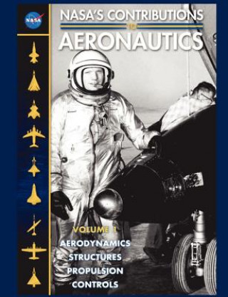 Книга NASA's Contributions to Aeronuatics Volume I NASA