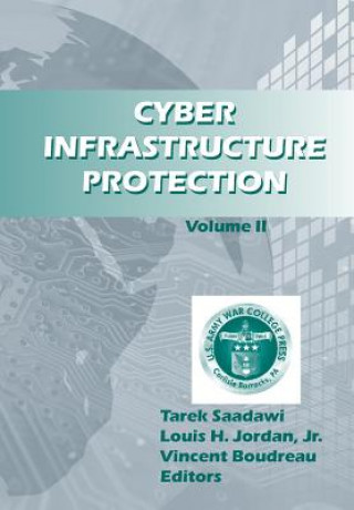 Kniha Cyber Infrastructure Prevention Volume II Louis H Jordan