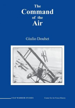 Книга Command of the Air Giulio Douhet