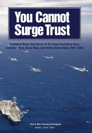 Boek You Cannot Surge Trust U S Naval History & Heritage Command