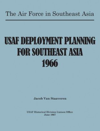 Carte USAF Deployment Planning for Southeast Asia United States Air Force