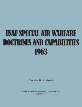 Kniha USAF Special Air Warfare Doctrine and Capabilities 1963 United States Air Force