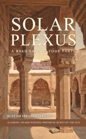 Kniha Solar Plexus Rustam Ibragimbekov