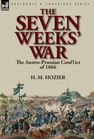 Livre Seven Weeks' War H M Hozier