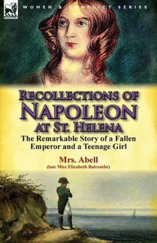 Carte Recollections of Napoleon at St. Helena Mrs Abell