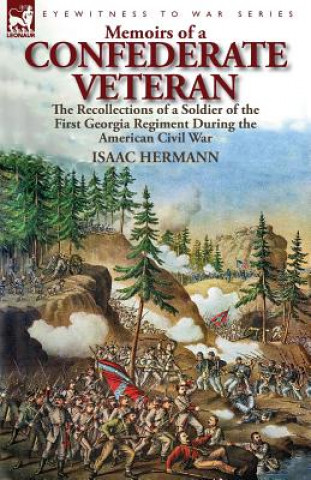 Könyv Memoirs of a Confederate Veteran Isaac Hermann