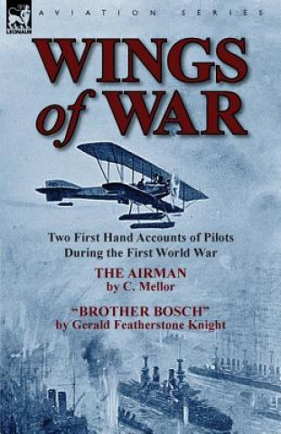 Kniha Wings of War Gerald Featherstone Knight