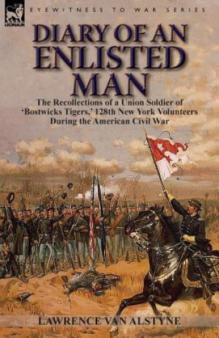 Livre Diary of an Enlisted Man Lawrence Van Alstyne