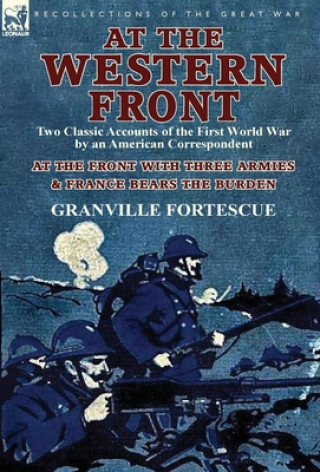 Buch At the Western Front Granville Fortescue