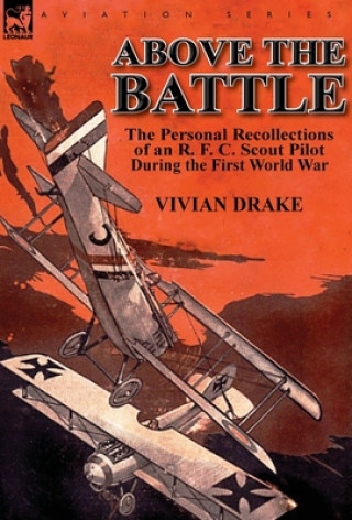 Kniha Above the Battle Vivian Drake