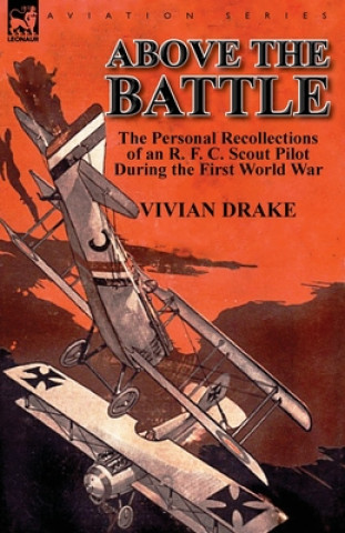 Kniha Above the Battle Vivian Drake