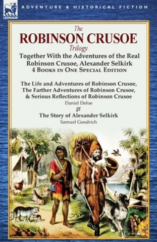 Carte Robinson Crusoe Trilogy Samuel Griswold Goodrich