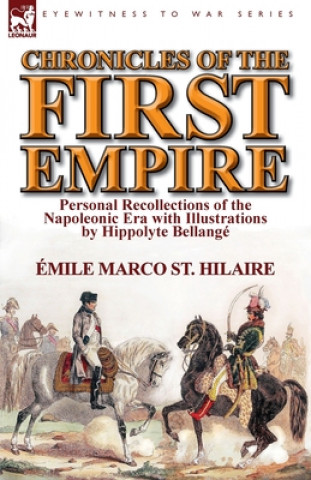 Kniha Chronicles of the First Empire Hippolyte Bellange