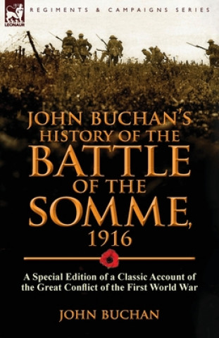 Книга John Buchan's History of the Battle of the Somme, 1916 Buchan