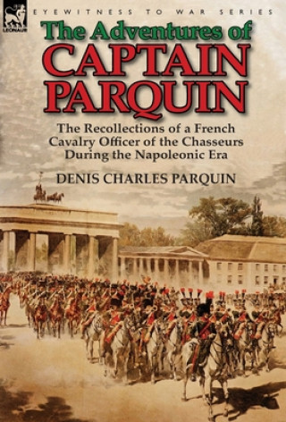Kniha Adventures of Captain Parquin Denis Charles Parquin