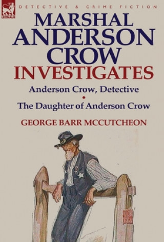 Książka Marshal Anderson Crow Investigates George Barr McCutcheon