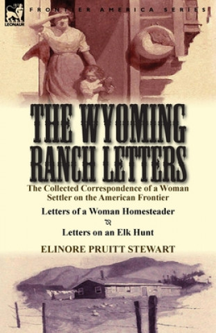 Libro Wyoming Ranch Letters Elinore Pruitt Stewart