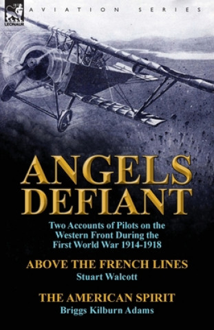 Book Angels Defiant Stuart Walcott