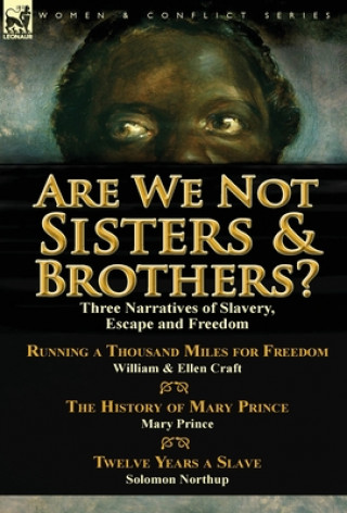 Book Are We Not Sisters & Brothers? Solomon Northup