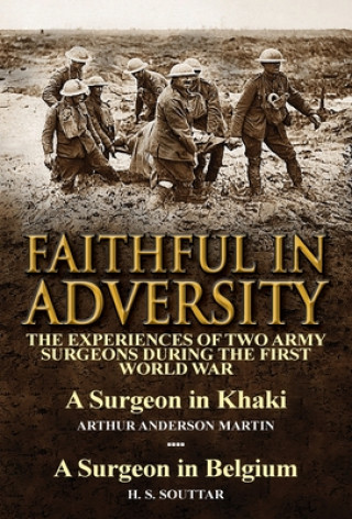 Livre Faithful in Adversity H S Souttar